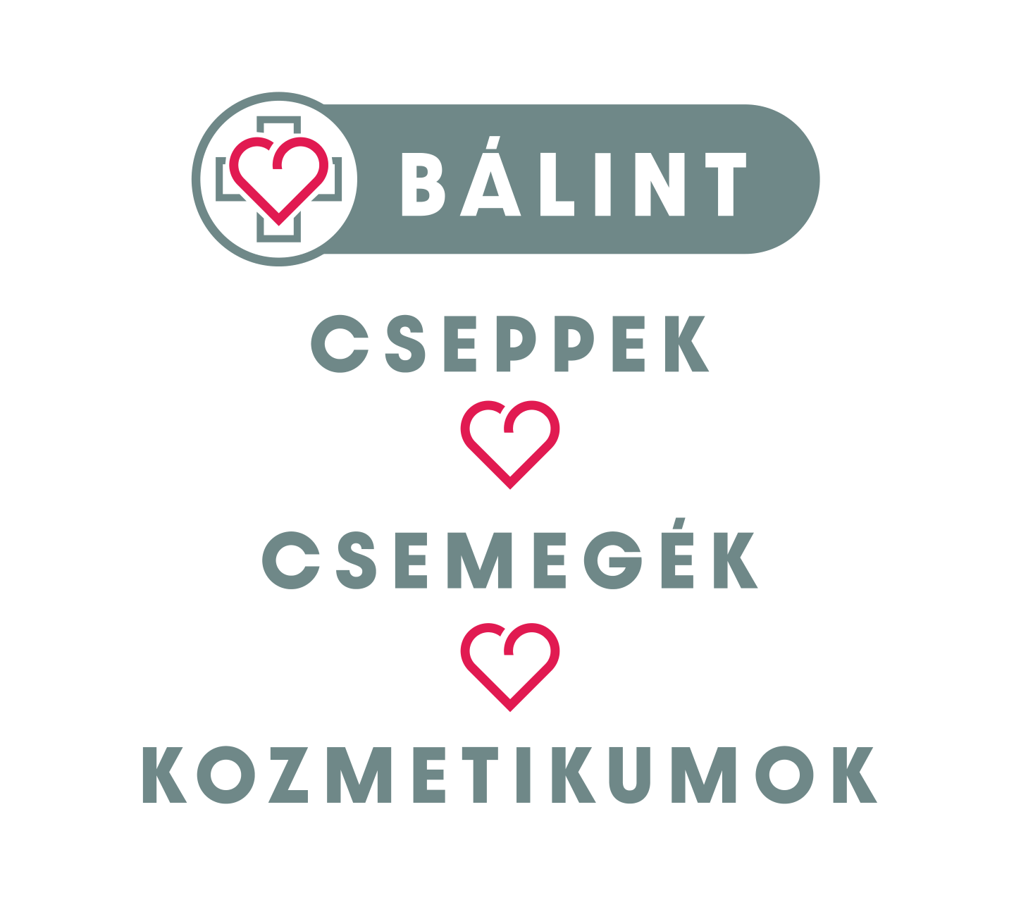 Bálint Cseppek - Csemegék - Kozmetikumok