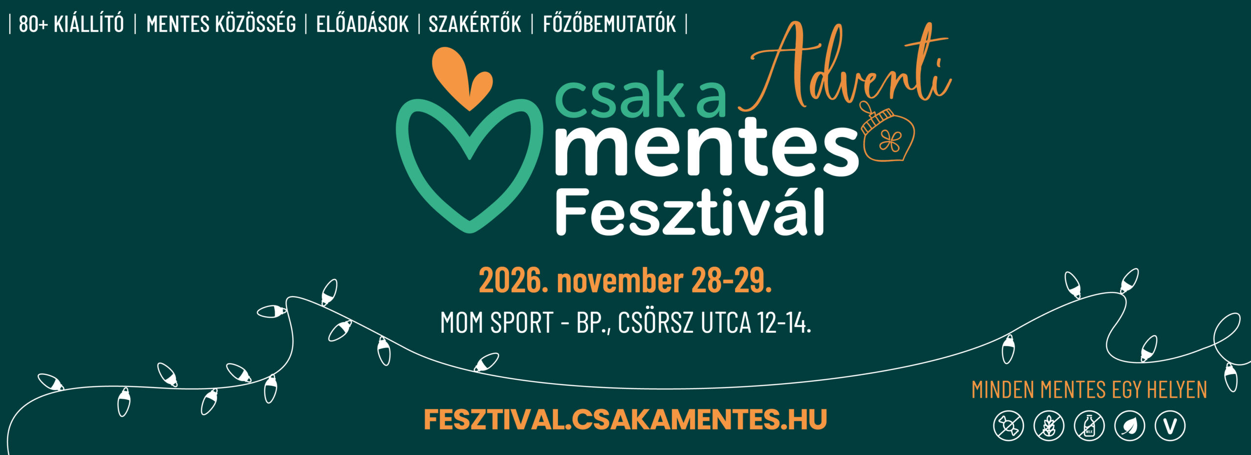 Csak a Mentes Adventi Fesztivál 2026.11.28-29. MoM Sport